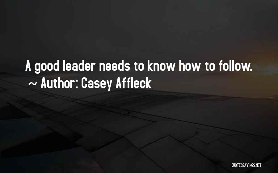 Xristos Quotes By Casey Affleck