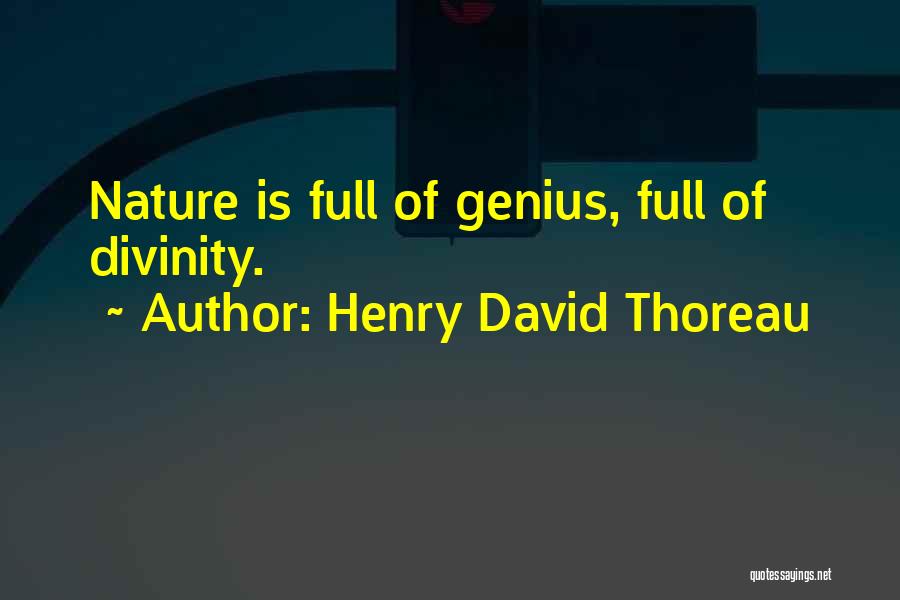 Xu Shu Quotes By Henry David Thoreau