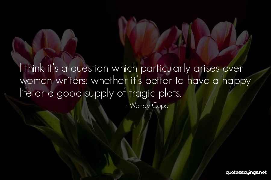 Xuan Nay Quotes By Wendy Cope Xuan Nay Quotes By Wendy Cope