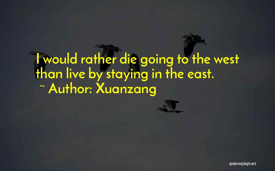 Xuanzang Quotes 1609035