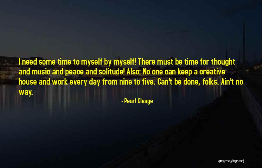 Xunzi Confucianism Quotes By Pearl Cleage Xunzi Confucianism Quotes By Pearl Cleage