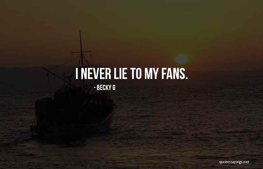 Xuraman Haciyeva Quotes By Becky G Xuraman Haciyeva Quotes By Becky G