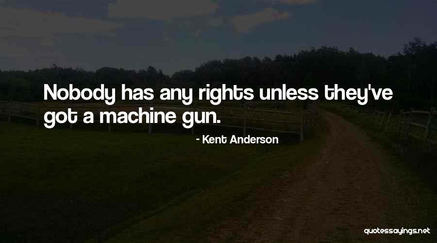 Xurxo Marti O Quotes By Kent Anderson Xurxo Marti O Quotes By Kent Anderson