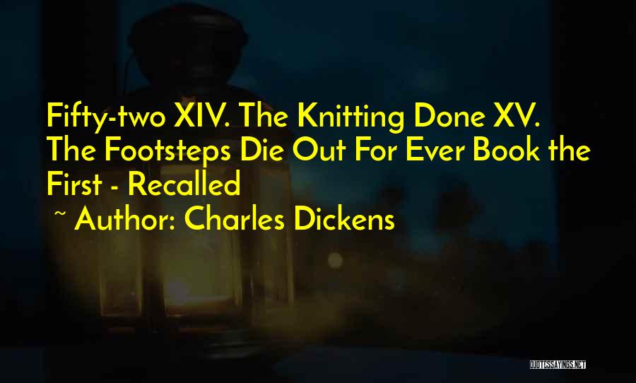 Xv Quotes By Charles Dickens