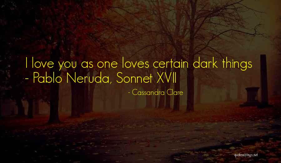 Xvii Quotes By Cassandra Clare Xvii Quotes By Cassandra Clare
