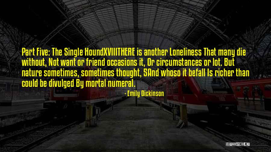 Xviii Que Quotes By Emily Dickinson Xviii Que Quotes By Emily Dickinson