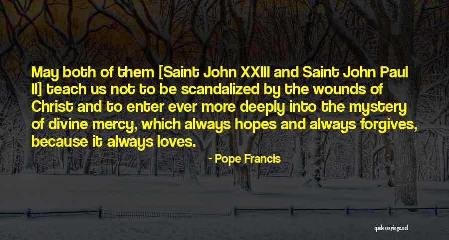 Xxiii Quotes By Pope Francis Xxiii Quotes By Pope Francis