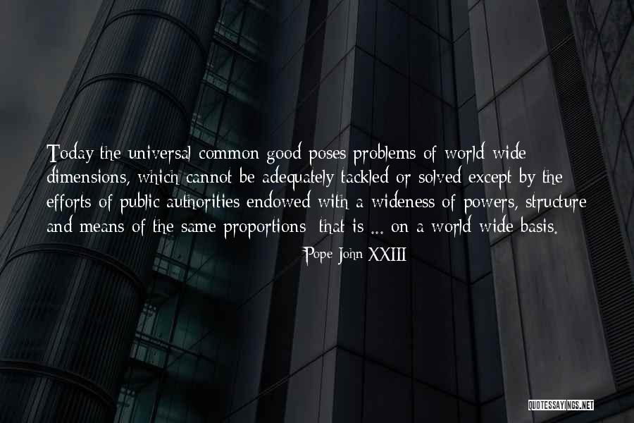 Xxiii Quotes By Pope John XXIII Xxiii Quotes By Pope John XXIII