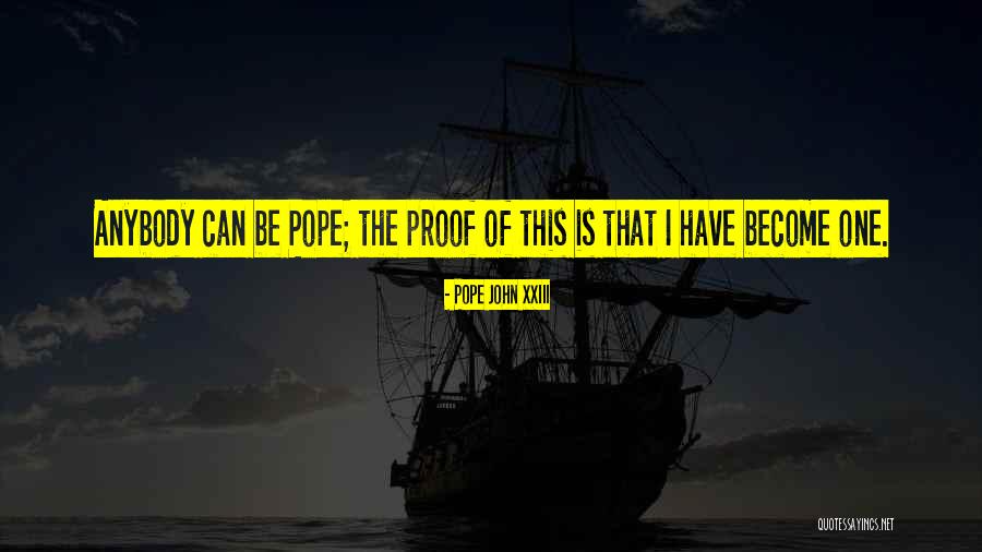 Xxiii Quotes By Pope John XXIII Xxiii Quotes By Pope John XXIII