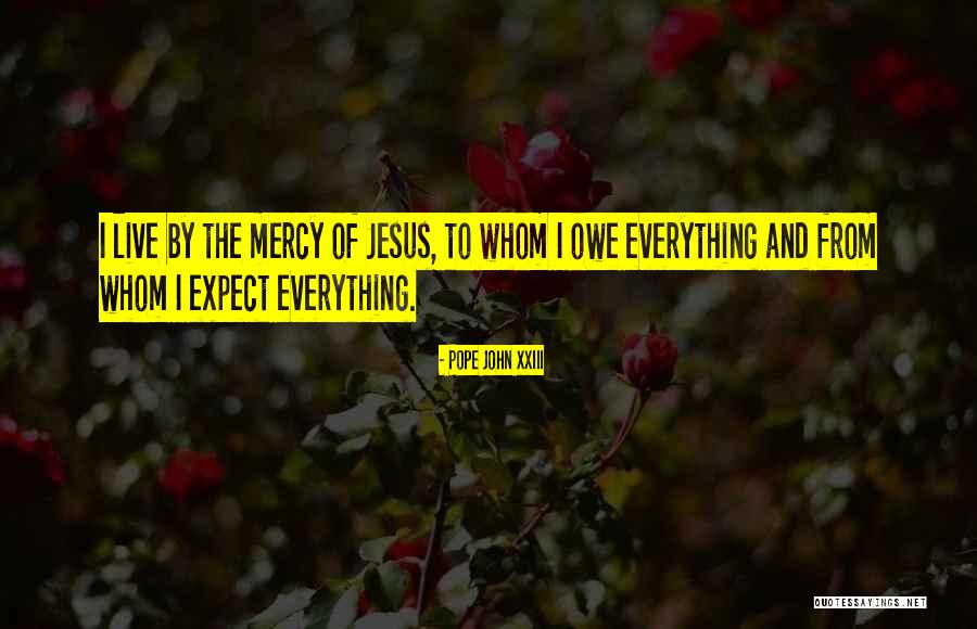 Xxiii Quotes By Pope John XXIII Xxiii Quotes By Pope John XXIII