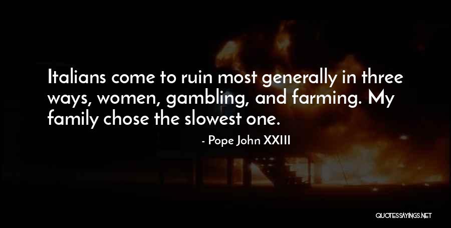 Xxiii Quotes By Pope John XXIII Xxiii Quotes By Pope John XXIII