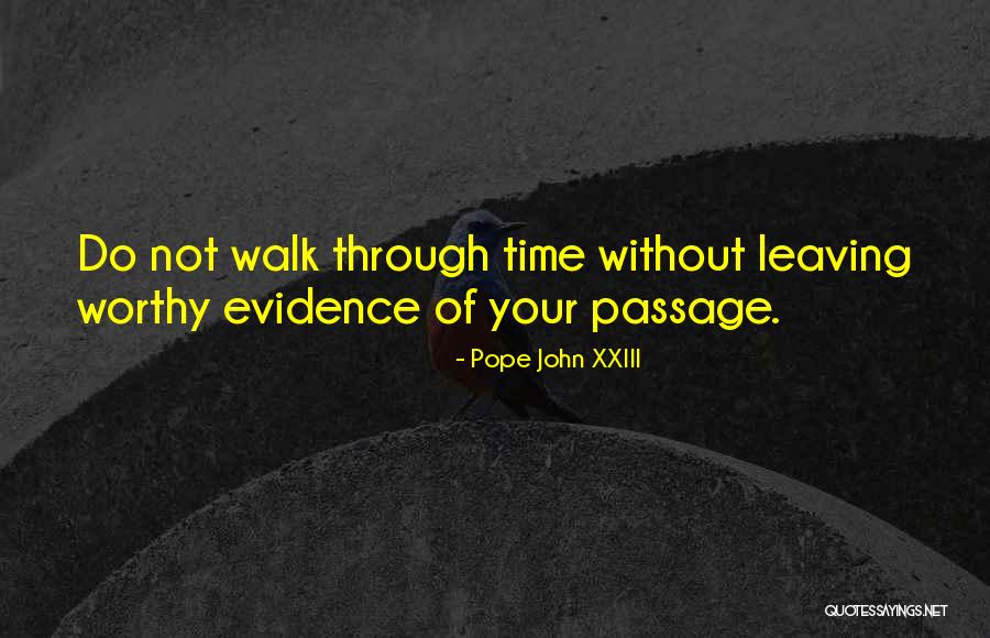 Xxiii Quotes By Pope John XXIII Xxiii Quotes By Pope John XXIII