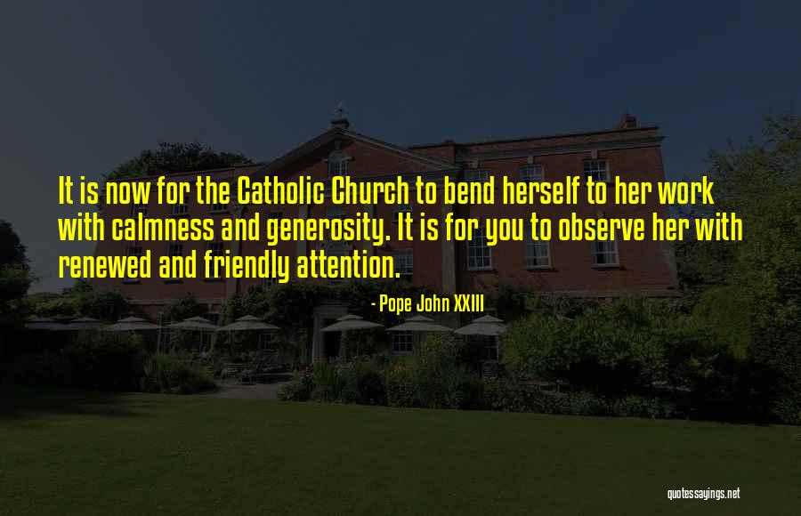 Xxiii Quotes By Pope John XXIII Xxiii Quotes By Pope John XXIII