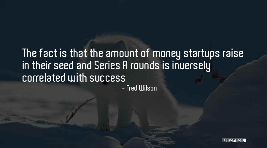 Xxiv Video Quotes By Fred Wilson Xxiv Video Quotes By Fred Wilson