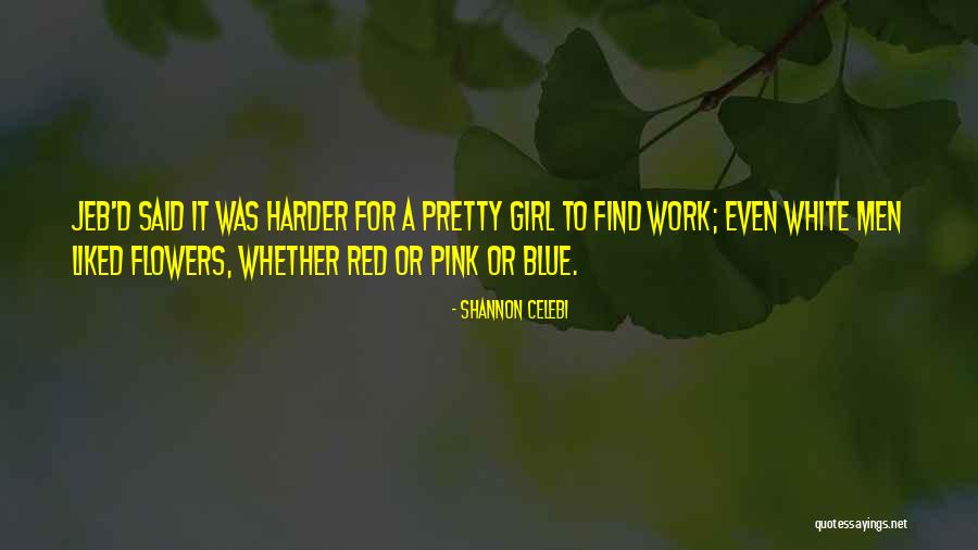 Xxxi Quotes By Shannon Celebi Xxxi Quotes By Shannon Celebi