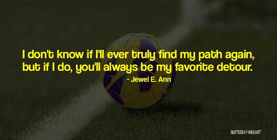 Xxxix Girl Quotes By Jewel E. Ann Xxxix Girl Quotes By Jewel E. Ann