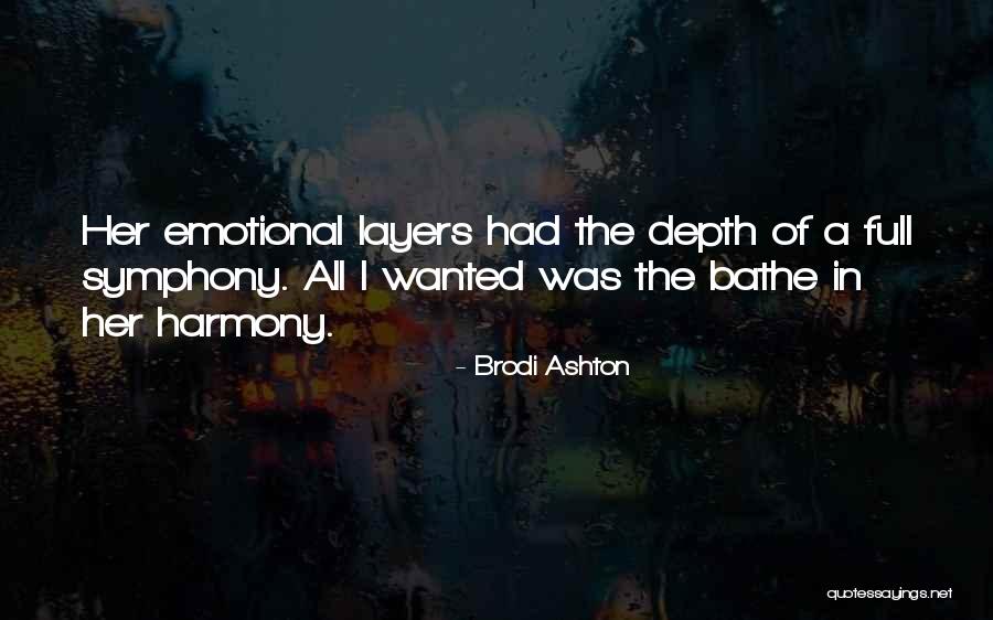 Xydakis Quotes By Brodi Ashton Xydakis Quotes By Brodi Ashton