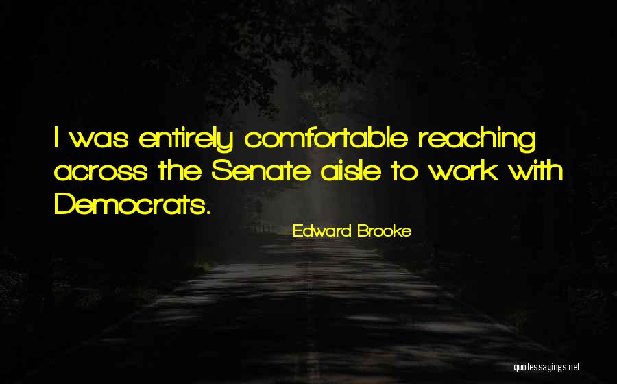 Xymon Reserve Quotes By Edward Brooke Xymon Reserve Quotes By Edward Brooke