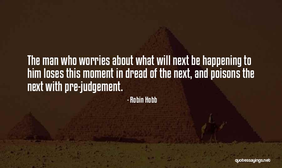 Xzavier Taylor Quotes By Robin Hobb Xzavier Taylor Quotes By Robin Hobb