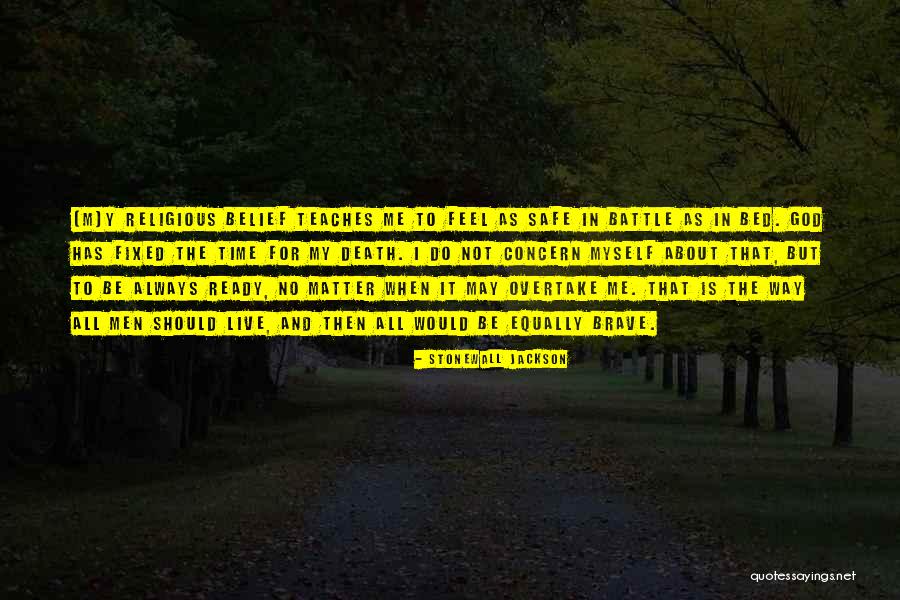 Y Always Me Quotes By Stonewall Jackson Y Always Me Quotes By Stonewall Jackson