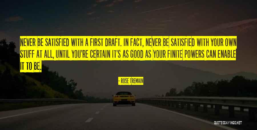 Y E L Quotes By Rose Tremain Y E L Quotes By Rose Tremain