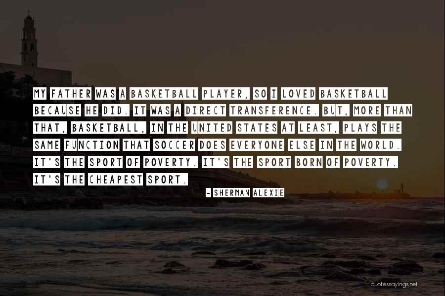 Y F X Function Quotes By Sherman Alexie Y F X Function Quotes By Sherman Alexie