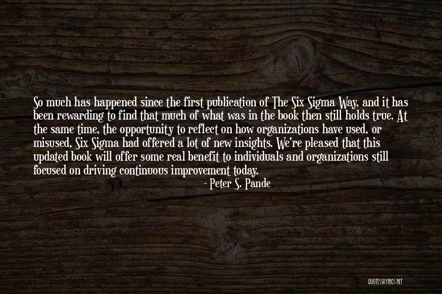 Y F X Six Sigma Quotes By Peter S. Pande