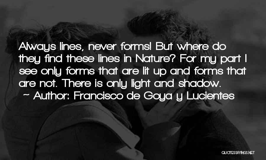 Y.g Quotes By Francisco De Goya Y Lucientes