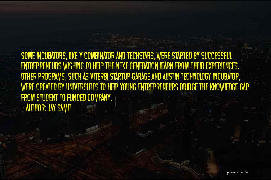 Y Generation Quotes By Jay Samit