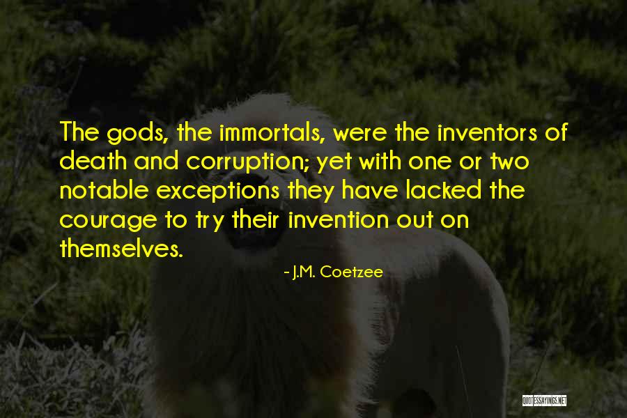 Y M C A Of The Immortals Quotes By J.M. Coetzee Y M C A Of The Immortals Quotes By J.M. Coetzee