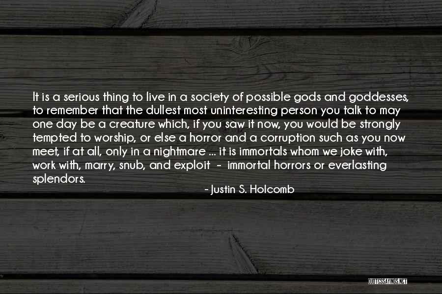 Y M C A Of The Immortals Quotes By Justin S. Holcomb Y M C A Of The Immortals Quotes By Justin S. Holcomb