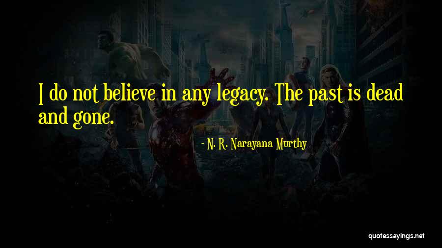 Y M N Murthy Quotes By N. R. Narayana Murthy