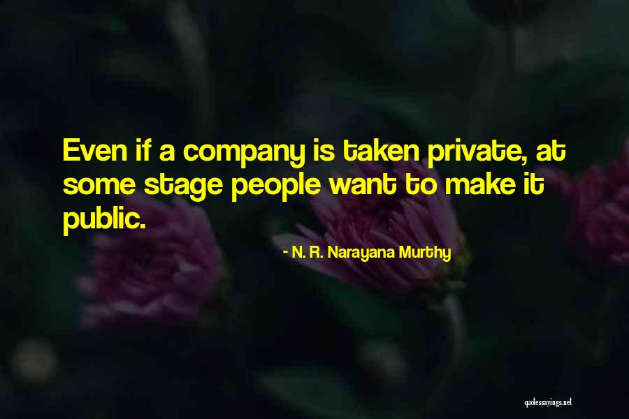 Y M N Murthy Quotes By N. R. Narayana Murthy