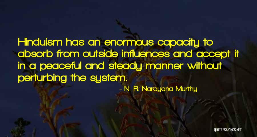 Y M N Murthy Quotes By N. R. Narayana Murthy