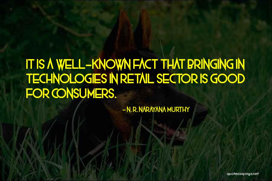 Y M N Murthy Quotes By N. R. Narayana Murthy