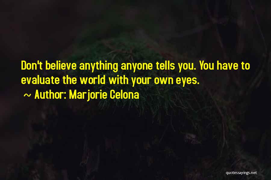 Y Marjorie Celona Quotes By Marjorie Celona