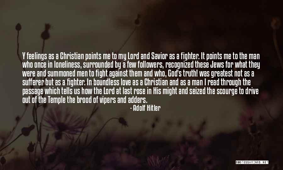 Y Me God Quotes By Adolf Hitler Y Me God Quotes By Adolf Hitler