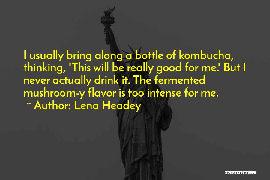 Y Me Quotes By Lena Headey