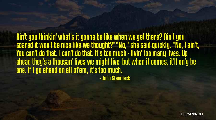 Y Might Quotes By John Steinbeck Y Might Quotes By John Steinbeck