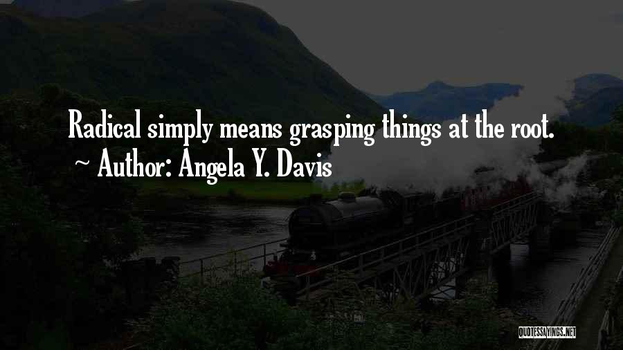 Y Quotes By Angela Y. Davis