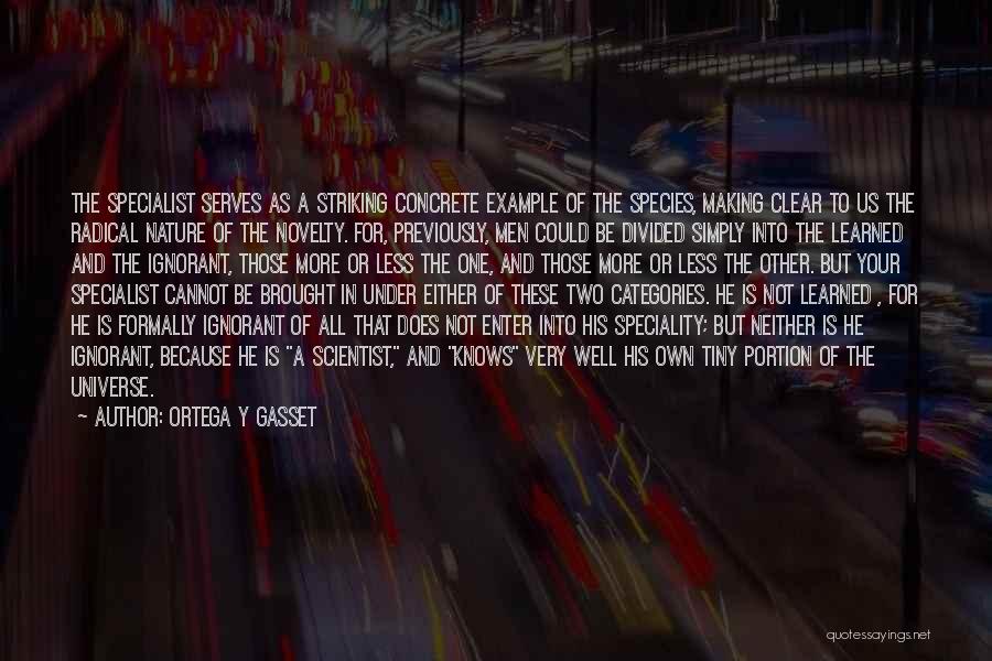 Y Quotes By Ortega Y Gasset