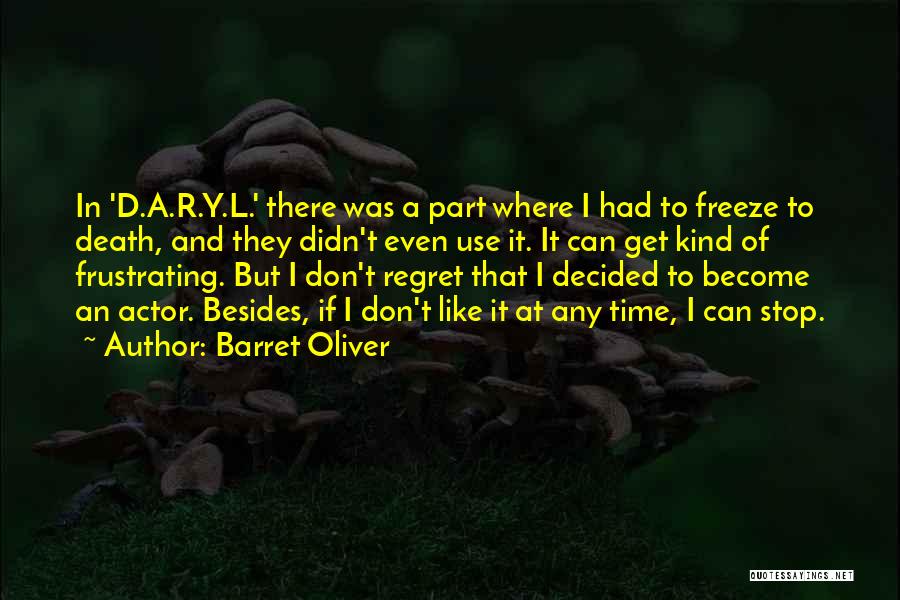 Y&r Quotes By Barret Oliver