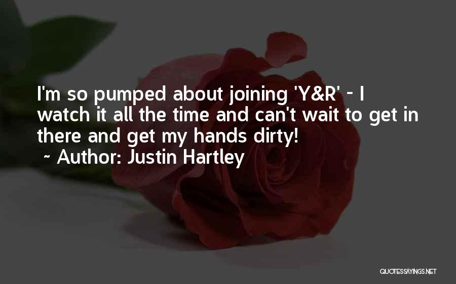 Y&r Quotes By Justin Hartley
