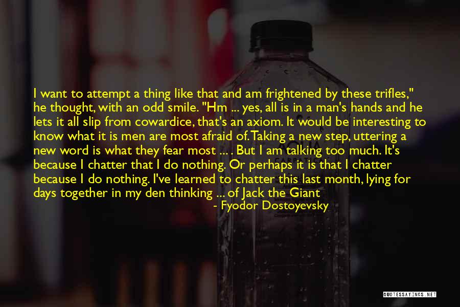 Y The Last Man Quotes By Fyodor Dostoyevsky Y The Last Man Quotes By Fyodor Dostoyevsky