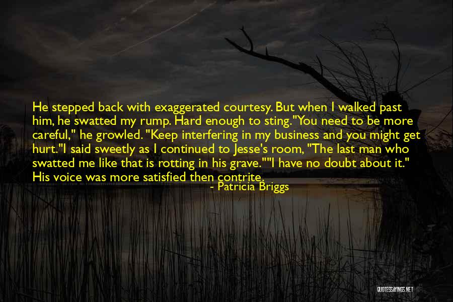 Y The Last Man Quotes By Patricia Briggs Y The Last Man Quotes By Patricia Briggs