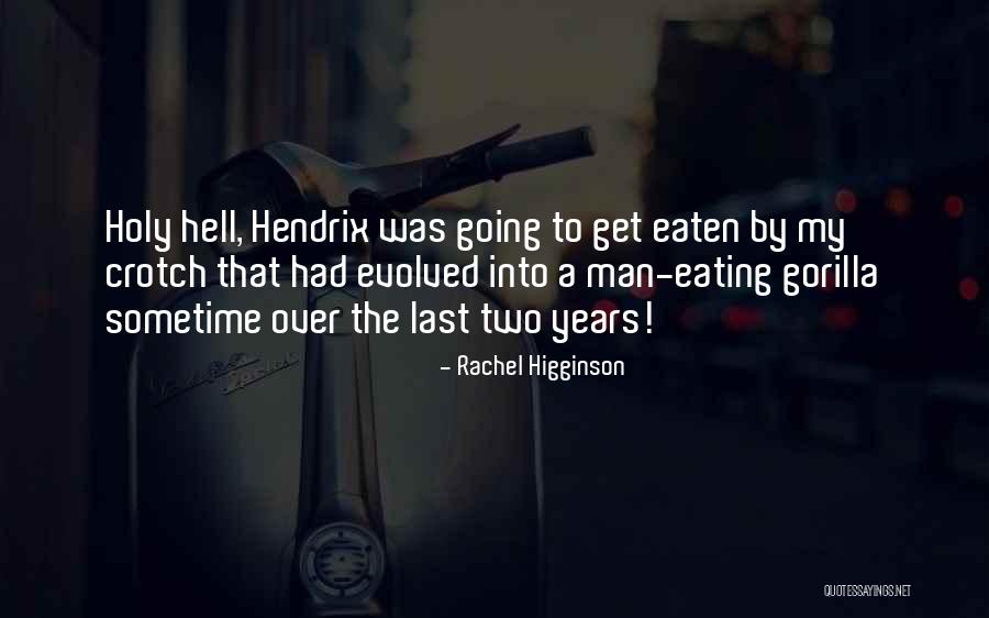 Y The Last Man Quotes By Rachel Higginson Y The Last Man Quotes By Rachel Higginson