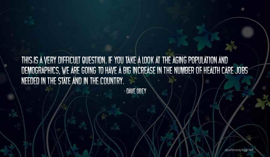 Y20 Quotes By Dave Obey Y20 Quotes By Dave Obey
