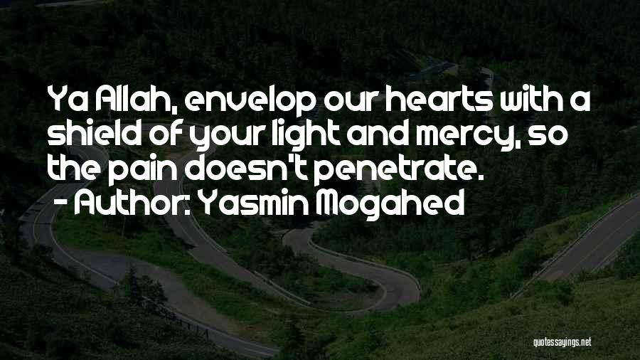 Ya Allah Quotes By Yasmin Mogahed