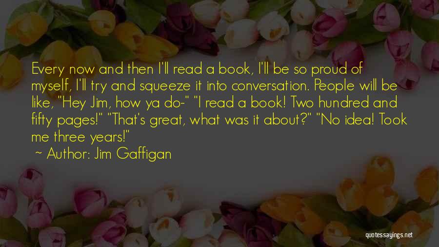 Ya Book Quotes By Jim Gaffigan