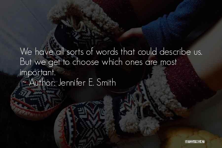 Ya Books Quotes By Jennifer E. Smith